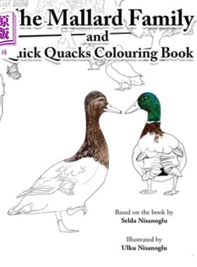 海外直订Quick Quacks Colouring Book: The Mallard Family 快速庸医涂色书：绿头鸭家族
