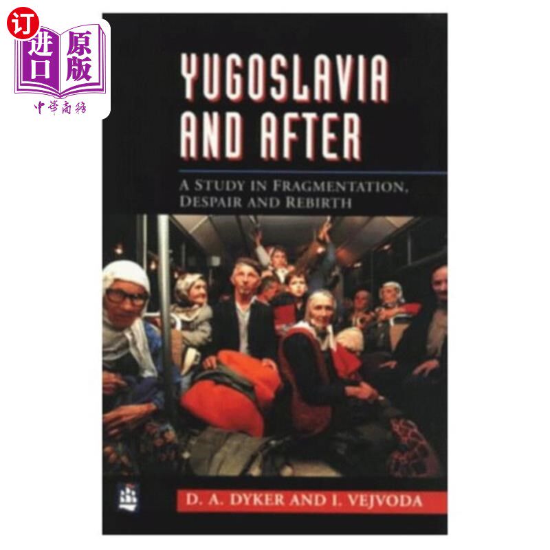 海外直订Yugoslavia and After 南斯拉夫及其后