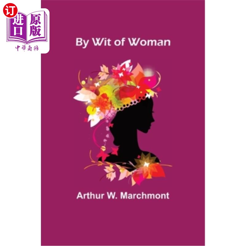 海外直订By Wit of Woman 女人的智慧