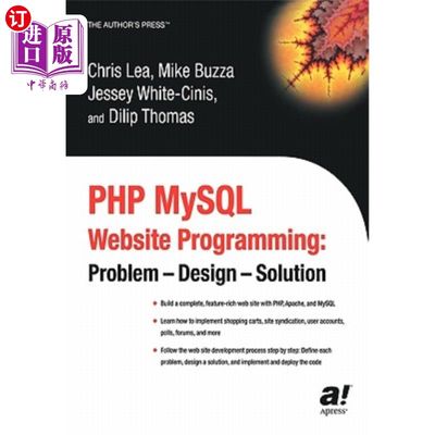 海外直订PHP MySQL Website Programming: Problem - Design - Solution PHP MySQL网站编程:问题-设计-解决方案