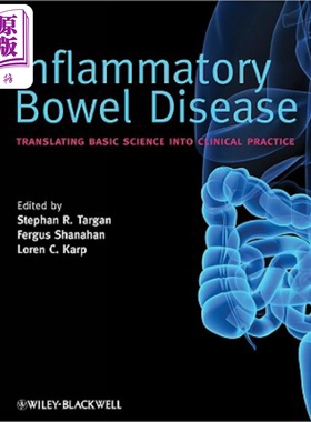 现货 炎性肠病 Inflammatory Bowel DiseaseTranslating Basic Science Into Clinical Practice Stephan Targan