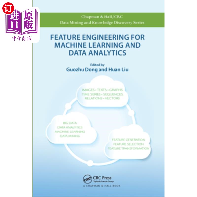 海外直订Feature Engineering for Machine Learning and Data Analytics 机器学习和数据分析的特征工程