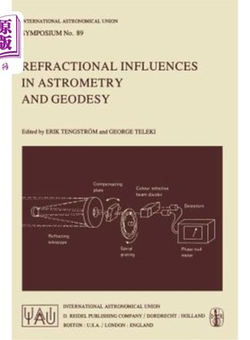 海外直订Refractional Influences in Astrometry and Geodesy 天体测量和大地测量中折射的影响