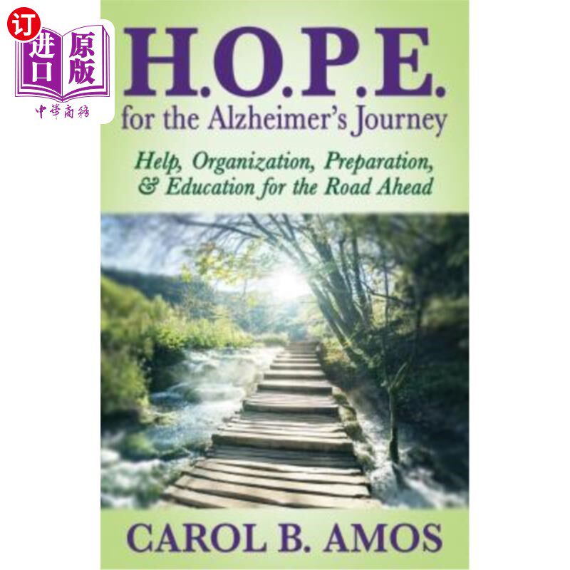 海外直订医药图书Hope for the Alzheimer's Journey: Help, Organization, Preparation, and Education 老年痴呆症之旅的希