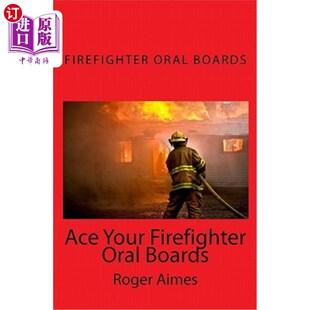 Oral 消防员口试获得成功： 让你 Your Firefighter The Boards Board 海外直订Ace Ultimate Successful Guide