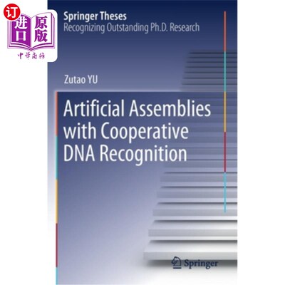 海外直订Artificial Assemblies with Cooperative DNA Recognition 协同DNA识别的人工装配