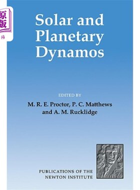 海外直订Solar and Planetary Dynamos 太阳能和行星发电机
