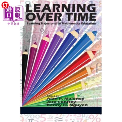 海外直订Learning Over Time: Learning Trajectories in Mathematics Education 随时间学习：数学教育中的学习轨迹