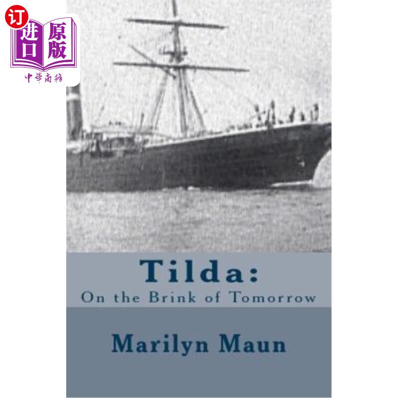 海外直订Tilda: : On the Brink of Tomorrrow 蒂尔达：在明天的边缘