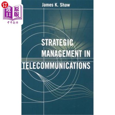 海外直订Strategic Management in Telecommunications 电讯的策略管理