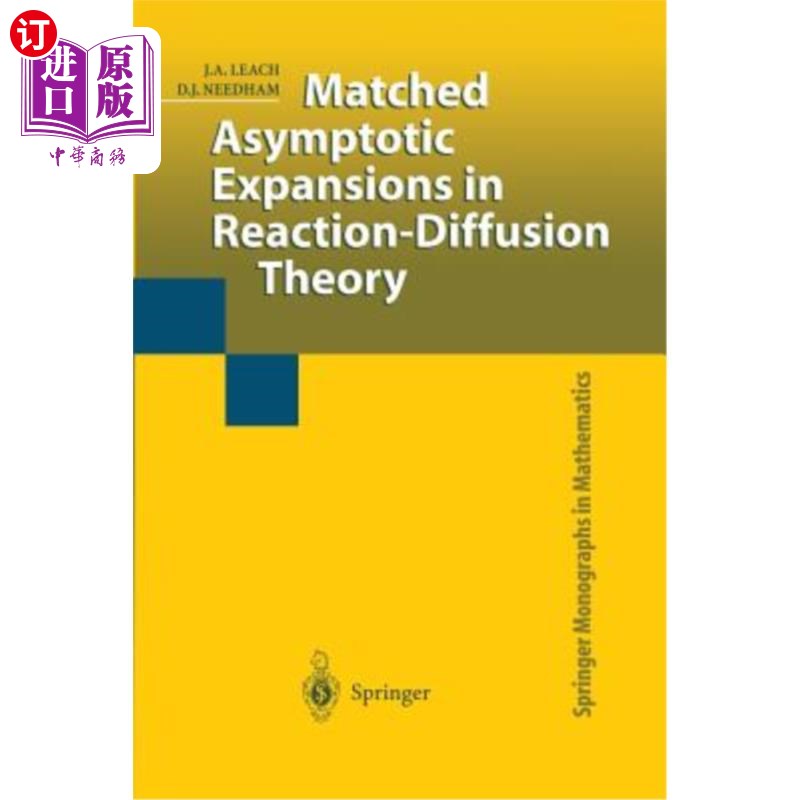 海外直订Matched Asymptotic Expansions in Reaction-Diffusion Theory 反应扩散理论中的匹配渐近展开