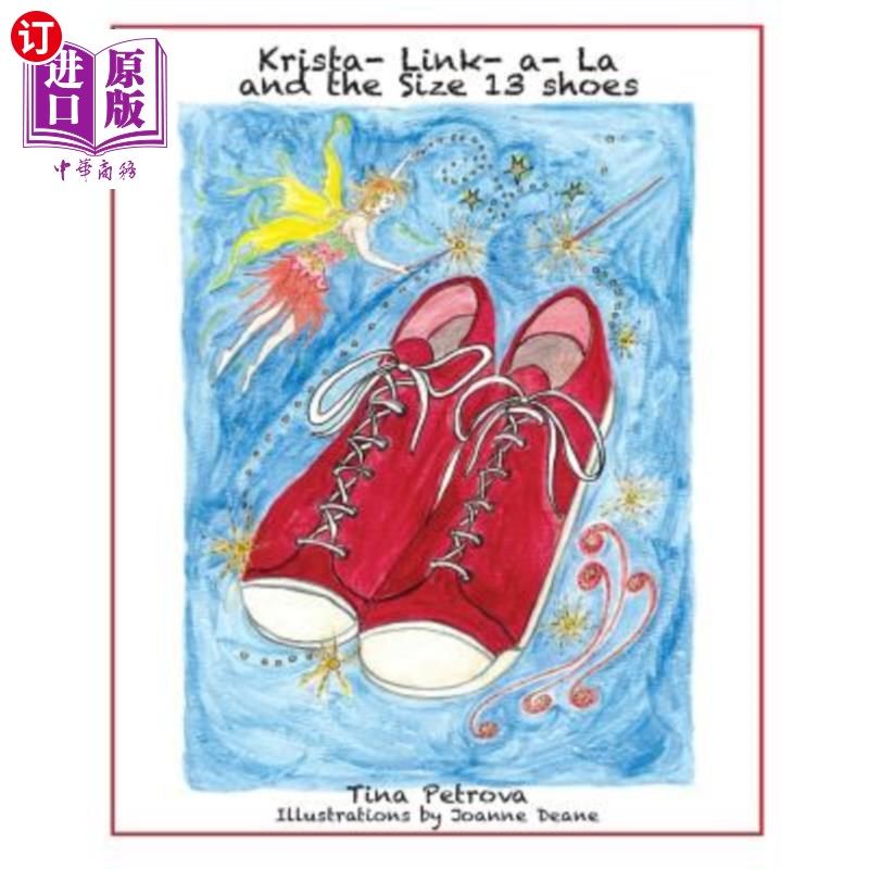 海外直订Krista-link-a-la and the Size 13 Shoes Krista-link-a-la和13号鞋