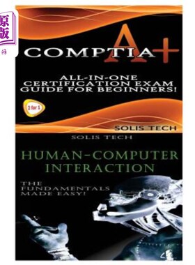 海外直订Comptia A+ & Human-Computer Interaction Compatia A+与人机交互