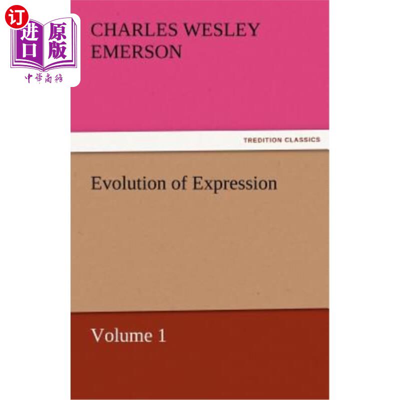 海外直订Evolution of Expression - Volume 1 表达的进化-第1卷