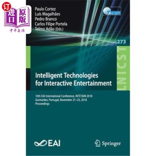 Interactive Entertainment Technologies 互动娱乐智能技术：第10届EA International for Eai 海外直订Intelligent 10th