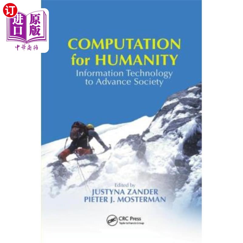 海外直订Computation for Humanity: Information Technology to Advance Society 人类计算:信息技术推动社会进步