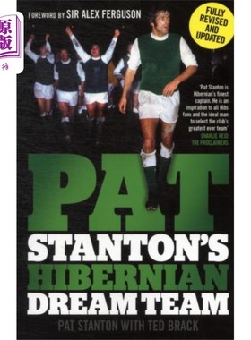 海外直订Pat Stanton's Hibernian Dream Team 帕特·斯坦顿的爱尔兰梦之队