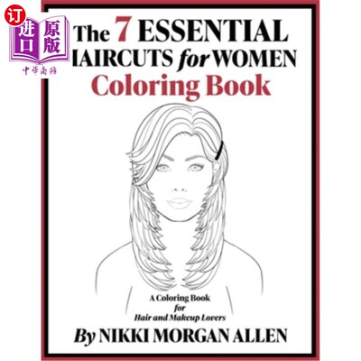 海外直订医药图书The 7 ESSENTIAL HAIRCUTS for WOMEN COLORING BOOK 女性7种基本发型涂色书