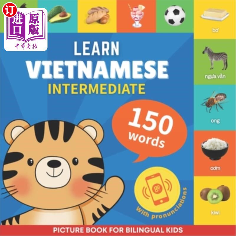 海外直订Learn vietnamese - 150 words with pronunciations - Intermediate: Picture book fo 学习越南语- 150个单词的发