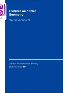 海外直订Lectures on K?hler Geometry 关于K的讲座？赫勒几何