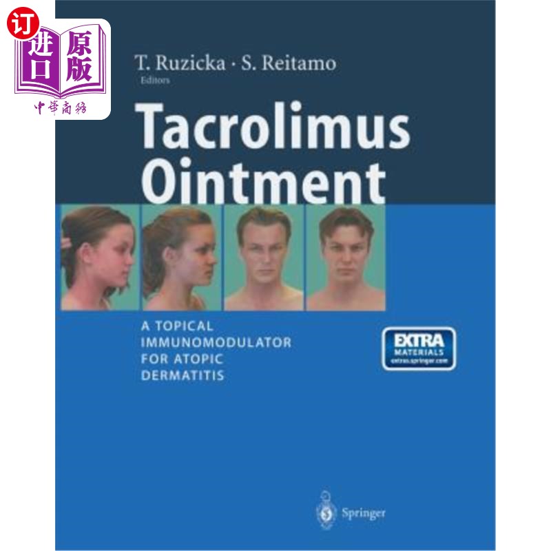 海外直订医药图书Tacrolimus Ointment: A Topical Immunomodulator for Atopic Dermatitis他克莫司软膏：治疗特应性皮炎的