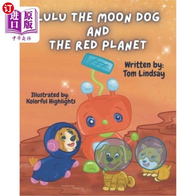 海外直订Lulu the Moon Dog and the Red Planet 月亮狗露露和红色星球