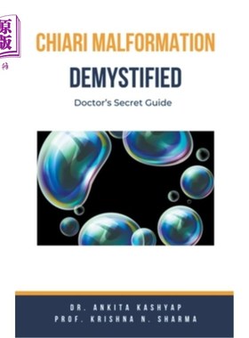 海外直订医药图书Chiari Malformation Demystified: Doctor's Secret Guide 揭秘基亚里畸形：医生的秘密指南