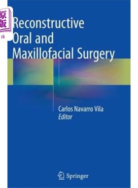 海外直订医药图书Reconstructive Oral and Maxillofacial Surgery 口腔颌面重建外科