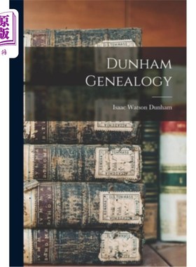 海外直订Dunham Genealogy 邓纳姆家谱