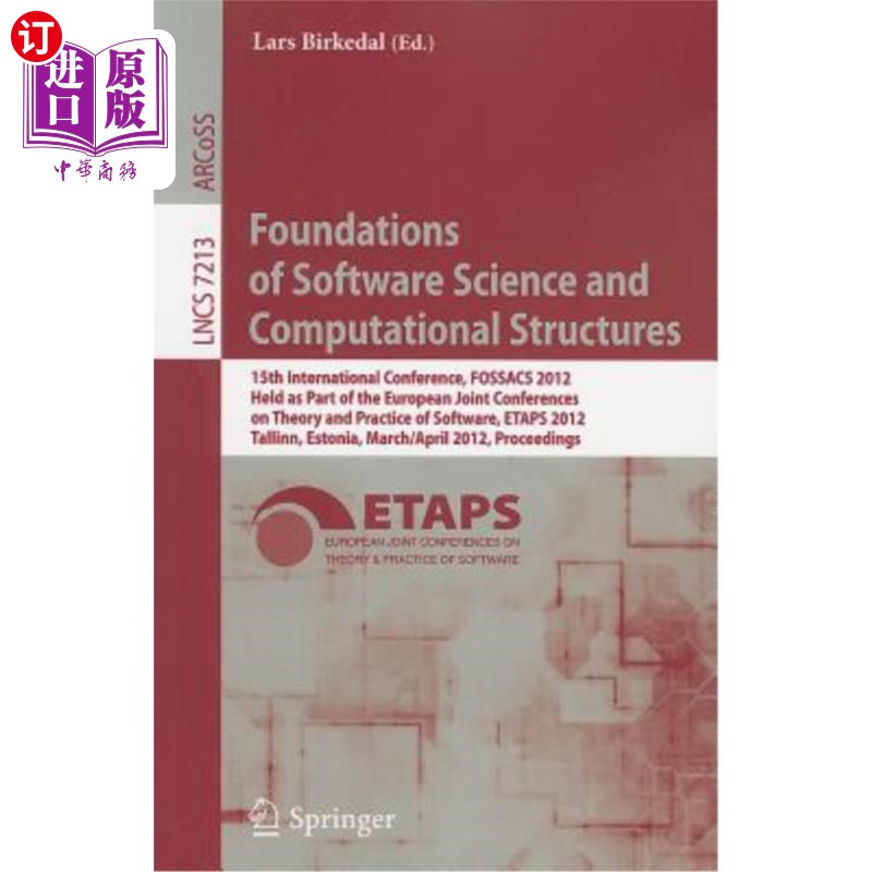 海外直订Foundations of Software Science and Computational Structures: 15th International 软件科学和计算结构基础:第
