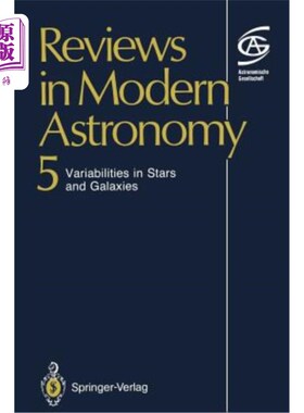 海外直订Reviews in Modern Astronomy: Variabilities in Stars and Galaxies 现代天文学评论：恒星和星系的变化
