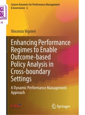 海外直订Enhancing Performance Regimes to Enable Outcome-Based Policy Analysis in Cross-B 加强工作表现制度，以便在跨