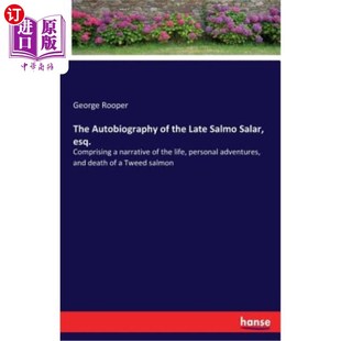 Salar 自传 已故萨尔莫·萨拉尔 Esq. Salmo Late the Autobiography 海外直订The