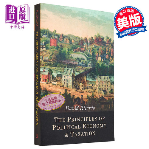 政治经济学及赋税原理 大卫 李嘉图 The Principles of Political Economy Taxation 英文原版 David Ricardo【中商原版】