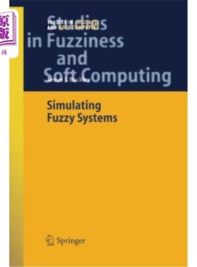 海外直订Simulating Fuzzy Systems