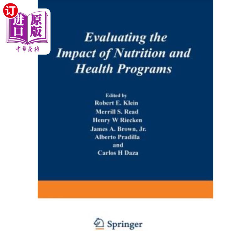 海外直订医药图书Evaluating the Impact of Nutrition and Health Programs 评估营养和健康计划的影响