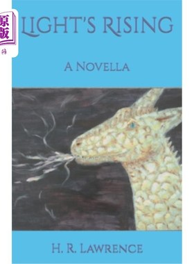 海外直订Light's Rising: A Novella 《光的升起:中篇小说》