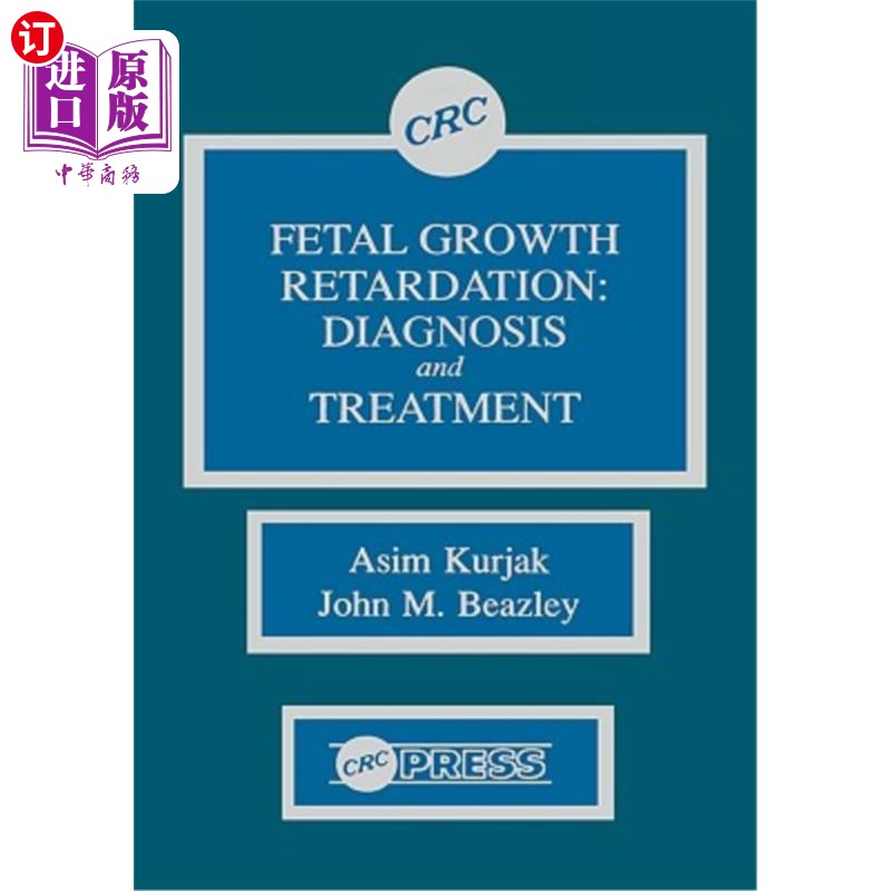 海外直订医药图书Fetal Growth Retardation: Diagnosis and Treatment 胎儿生长迟缓的诊断与治疗