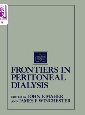 海外直订医药图书Frontiers in Peritoneal Dialysis 腹膜透析前沿