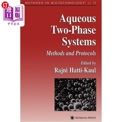 海外直订医药图书Aqueous Two-Phase Systems: Methods and Protocols 水-两相体系:方法和协议