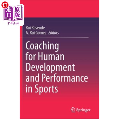 海外直订Coaching for Human Development and Performance in Sports 体育中人类发展与表现的指导