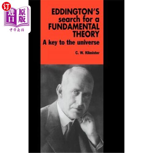 海外直订Eddington's Search for a Fundamental Theory 爱丁顿的《寻找基本理论