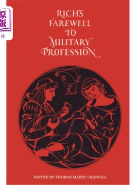 海外直订Rich's Farewell to Military Profession, 1581 里奇告别军旅生涯(1581年