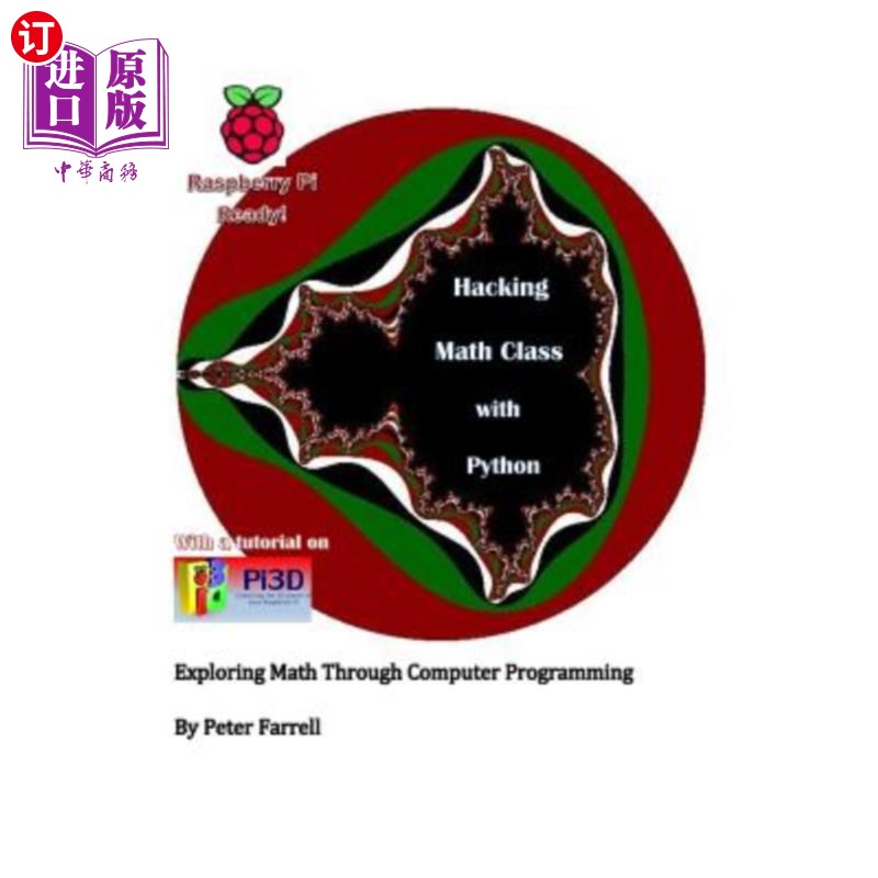海外直订Hacking Math Class with Python: Exploring Math Through Computer Programming 用python编写数学课程：通过计算