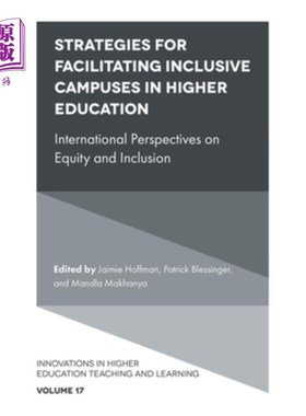 海外直订Strategies for Facilitating Inclusive Campuses in Higher Education: Internationa 促进高等教育包容性校园的策