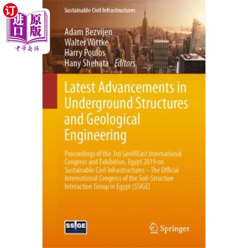 海外直订Latest Advancements in Underground Structures an... 地下结构与地质工程的最新进展