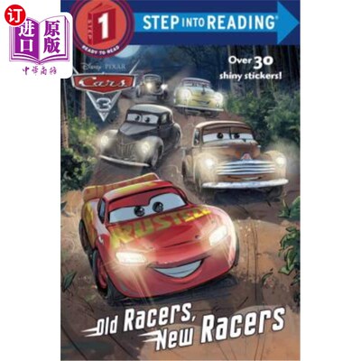 海外直订Old Racers, New Racers (Disney/Pixar Cars 3) 老赛车手、新赛车手（迪斯尼/皮克斯汽车3）
