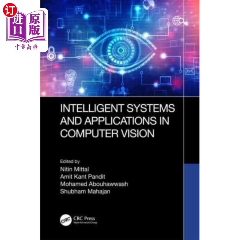 海外直订Intelligent Systems and Applications in Computer... 智能系统及其在计算机视觉中的应用