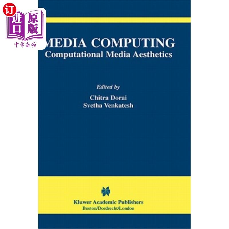 海外直订Media Computing: Computational Media Aesthetics 媒体计算:计算媒体美学