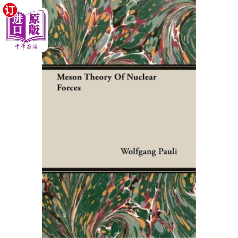 海外直订Meson Theory of Nuclear Forces 介子核力理论